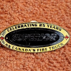 Superior Canada Fire Truck 25 Year Pin